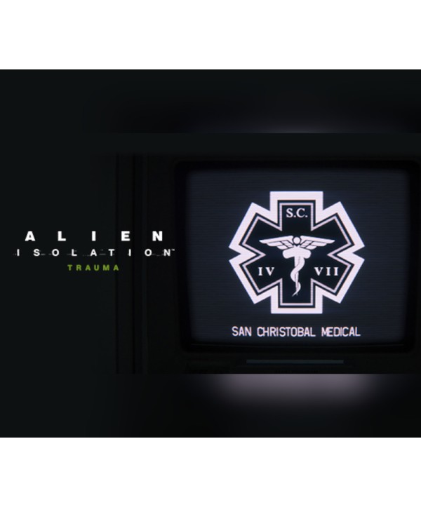 Alien: Isolation - Trauma DLC Steam Key GLOBAL